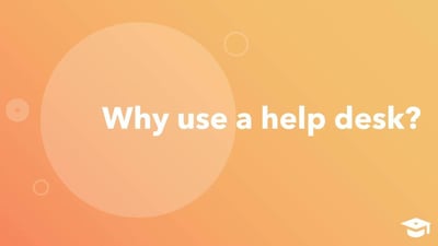 Understanding Help Desk