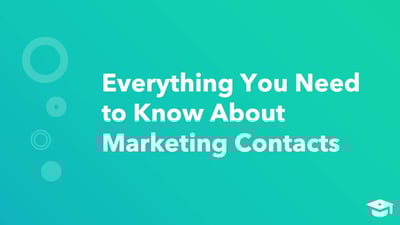 Exploring HubSpot Marketing Contacts