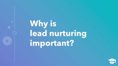 Lead Nurturing with HubSpot Free Email