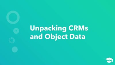 Managing Your Business Data in HubSpot