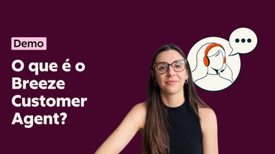 O que é o Breeze Customer Agent?