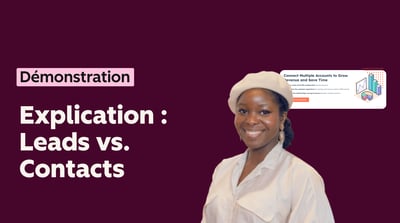 Explication : Leads vs. Contacts