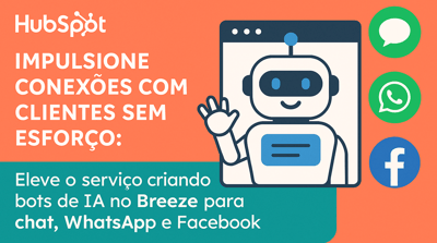 Impulsione conexões com clientes sem esforço: Eleve o serviço criando bots com Breeze AI 