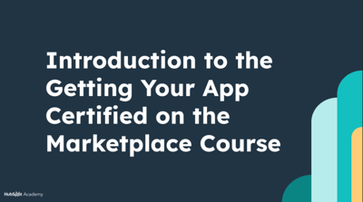 Introduction to the Getting Your App Certified on the Marketplace Course