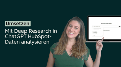 HubSpot-Connector für ChatGPT Deep Research im Marketing einsetzen