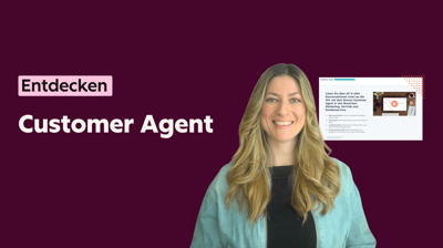 Einführung in den Customer Agent