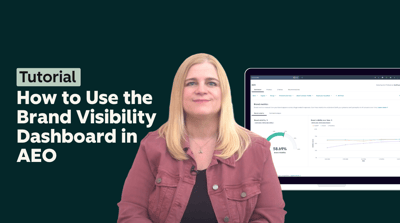 How to Use the Brand Visibility Dashboard in AEO