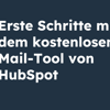 Thumbnail für Erste Schritte mit dem kostenlosen E-Mail-Tool von HubSpot
