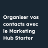 Vignette pour Organiser vos contacts avec le Marketing Hub Starter