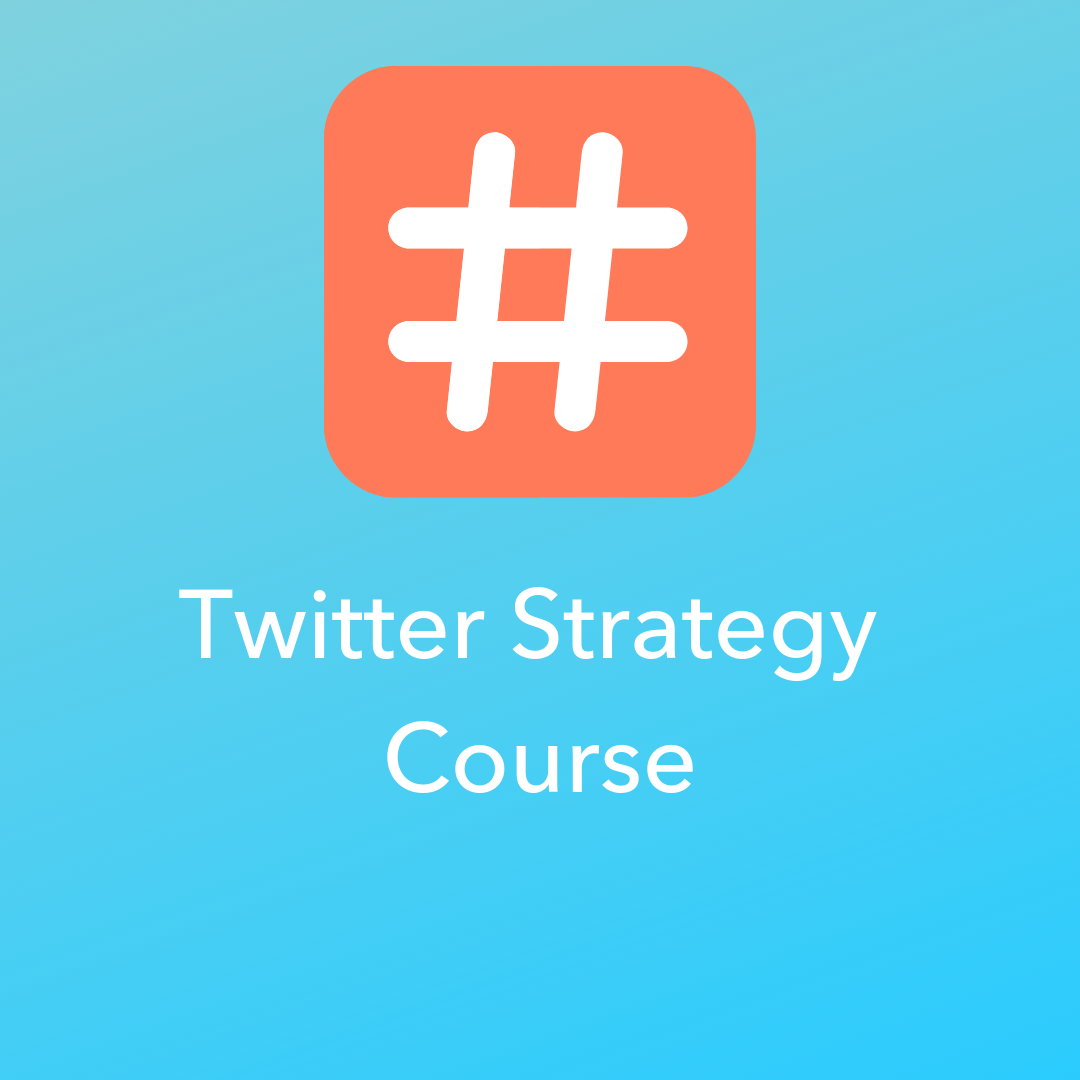 Twitter Strategy Course
